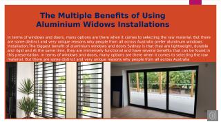 The Multiple Benefits of Using Aluminium Widows Installations.pptx