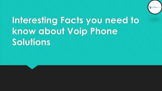 Interesting Facts you need to know about Voip.pdf