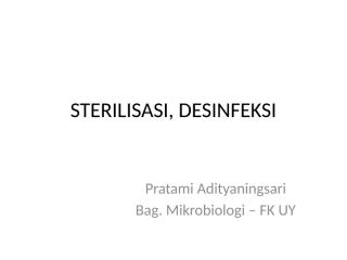 sterilisasi, desinfeksi (amy).pptx