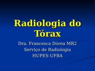 Radiografia_do_Tórax.ppt