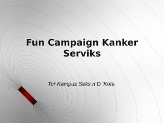 Proposal Seks and D Kota - Road Show Campus to Campus.ppt